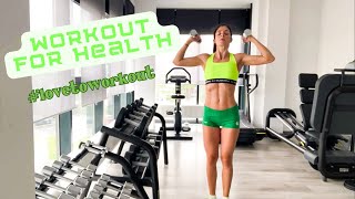 Workout for health | Love to workout