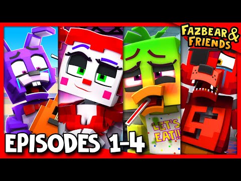 EPISODES #1-4 COMPILATION - Fazbear and Friends FNAF Series