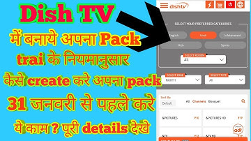 Dish TV mera apna pack create kare//After trai New rules 2019