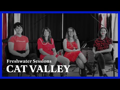 Freshwater Session #4.5: Cat Valley