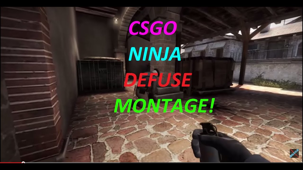 CSGO Ninja defuse montage! #1 - YouTube