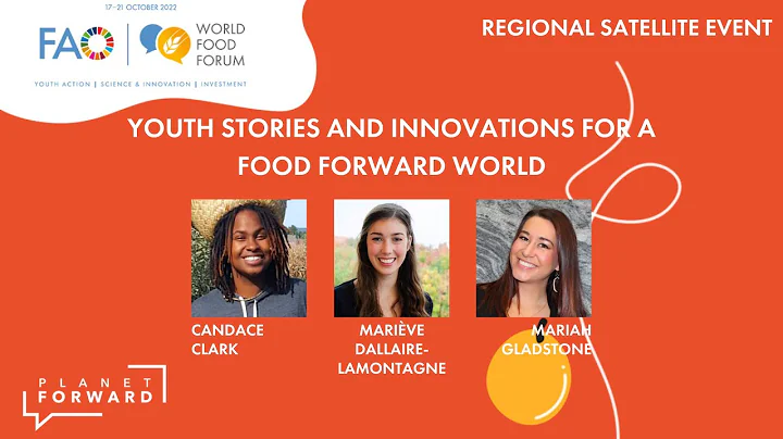 Youth Stories and Innovations For Food Forward World