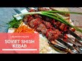 Legendary Soviet shish kebab - Russian Shashlik