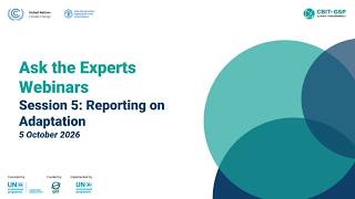 Full Ask the Experts Webinar Series: Session 5 - Adaptation Reporting News