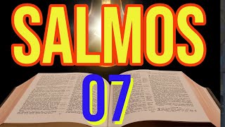 SALMOS 7    PODEROSO PARA MUDAR A SUA VIDA