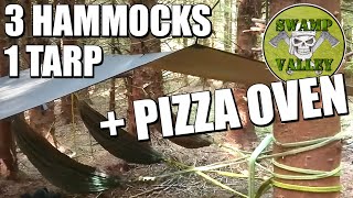 Three Hammocks Under One Tarp and Bushcraft Pizza Oven by Swamp Valley 3,148 views 3 years ago 29 minutes