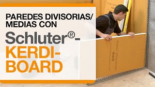 Schluter®-KERDI-BOARD: Paredes divisorias/Medias paredes