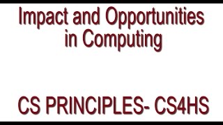 Unit 1: Impact and Opportunities in Computing