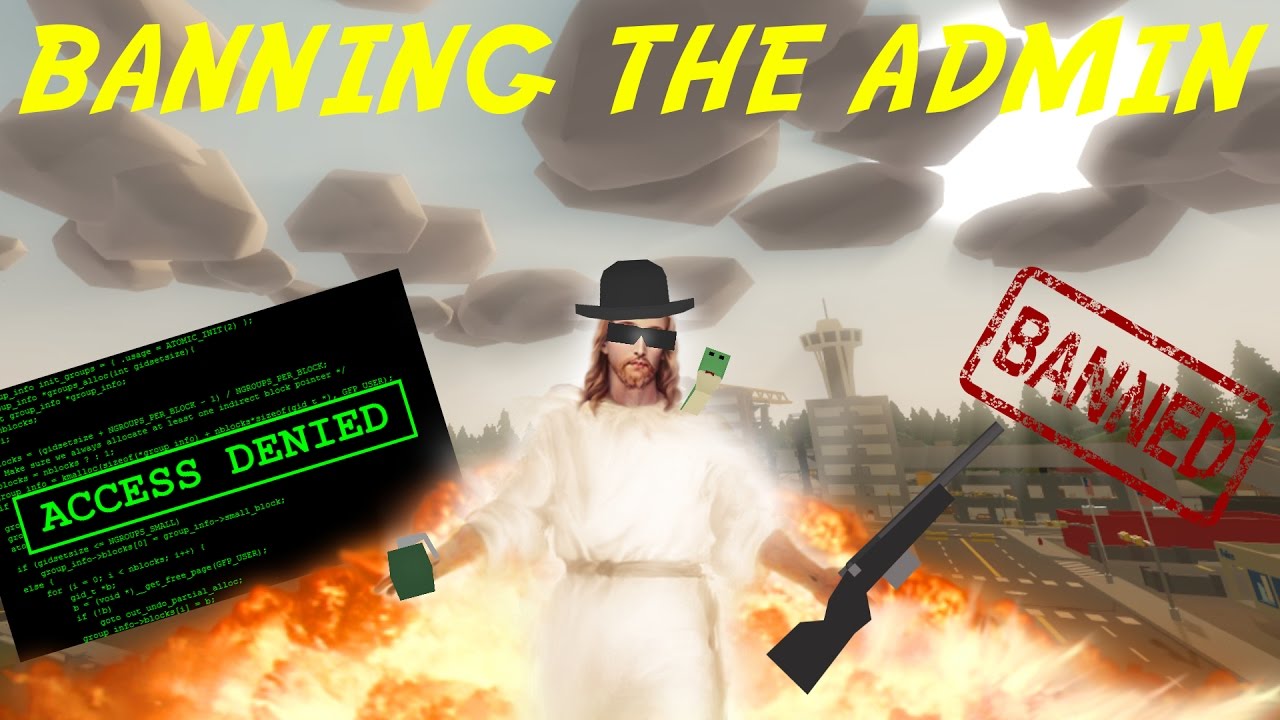 UNTURNED: HIJACKING Server, BANNING Admin & OWNER!