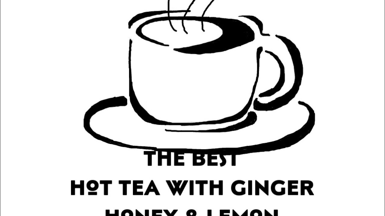 HOT TEA, HONEY, GINGER, & LEMON YolandaisYolandaCooks YouTube