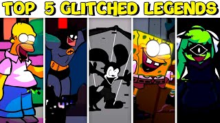 Top 5 Glitched Legends - Friday Night Funkin&#39; VS Glitched Legends 1.5/2.0