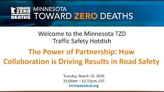 TZD Traffic Safety Hotdish: How Collaboration is Driving Results in Road Safety