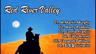 Red River Valley /M. M. Murphy. Marty Robbins. C.Francis. Eddy Arnold. C. Wilson. 최명철 [같은노래, 다른감동]