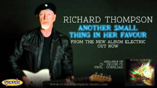 Richard Thompson - Another Small Thing In Her Favour chords