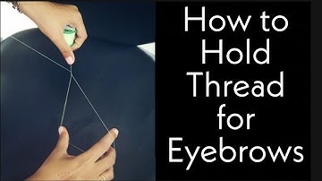 How to hold thread for eyebrows | Everyone Is Beautiful ❣️