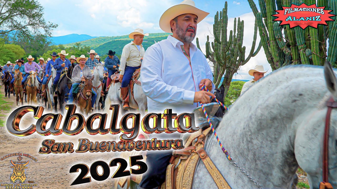DE LAS MÁS ESPERADAS ES LA CABALGATA SAN BUENAVENTURA 2025