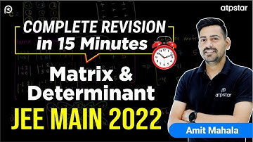 Matrix & determinant -Class 12 | Mini shot Revision | ATP STAR Kota
