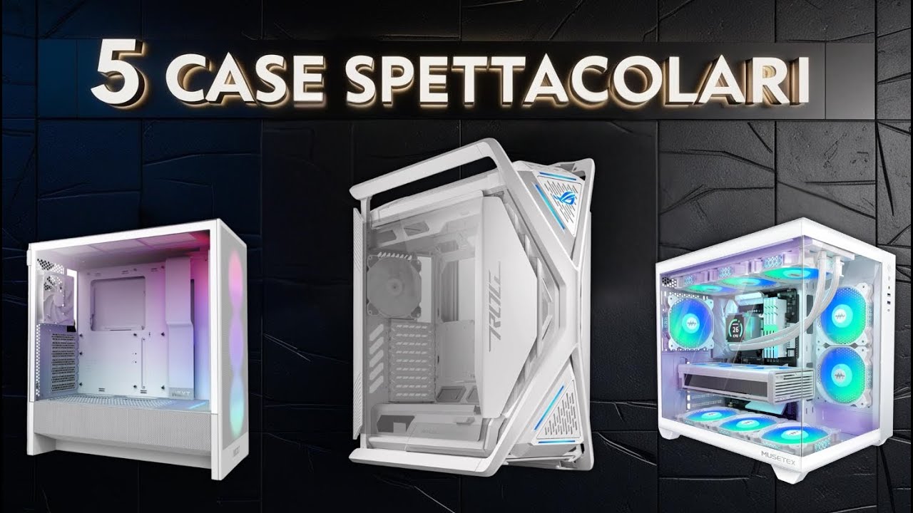 Case per PC: dai mini-ITX ai full tower