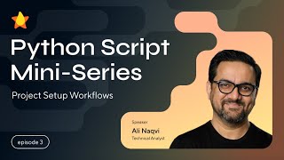 Project Setup Workflows | Episode 3 | Python in StarSteer Mini-Series