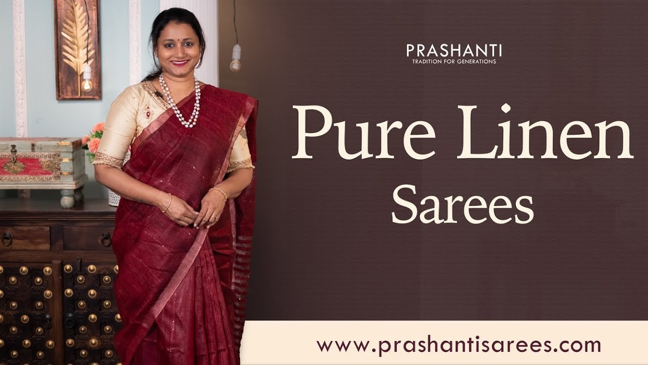 Pure Linen Sarees | Prashanti | 15 May 24