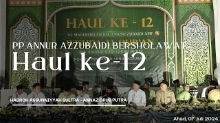Malam_Bersholawat_PP.ANNUR_AZZUBAIDI_HAUL_KE12 • MY OFFICIAL