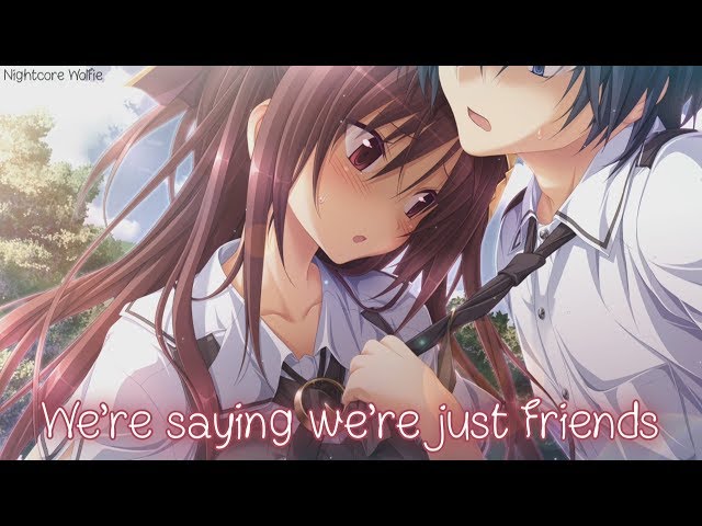 ✧Nightcore - We're Just Friends (lyrics) class=
