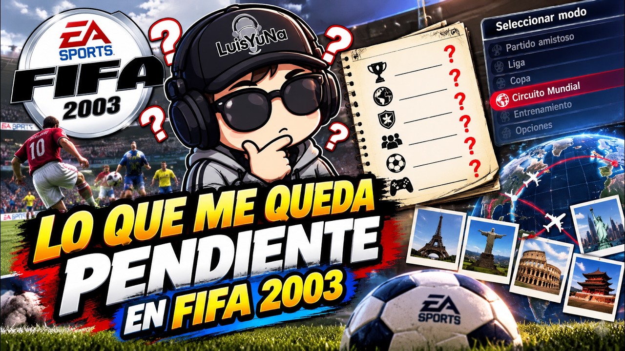 ¿SERÁ EL ÚLTIMO? 👀 ⚽ ¡VAMOS POR LO QUE QUEDA PENDIENTE! | FIFA 2003 (VERTICAL)