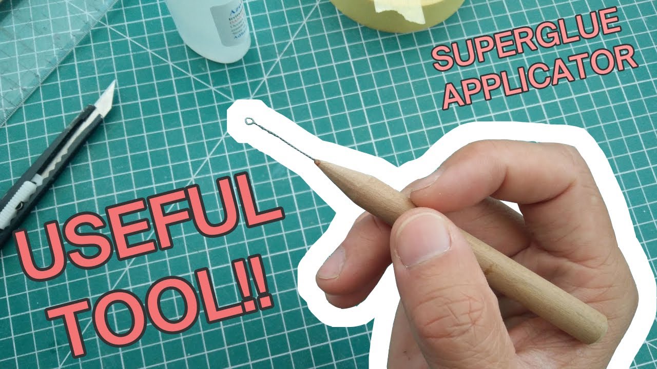 SUPERGLUE applicator / Model Making (How to) 