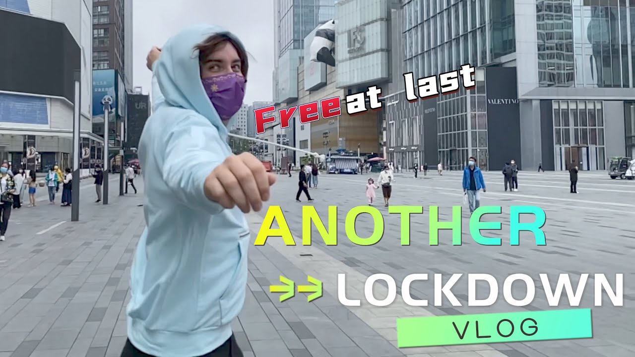 ANOTHER 15 DAYS IN LOCKDOWN IN CHENGDU