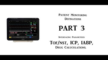 Patient Monitoring | Parameter Definitions | Part 3 | Biomedical Engineers TV