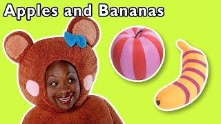 Apples and Bananas + More | Mother Goose Club Nursery Rhymes