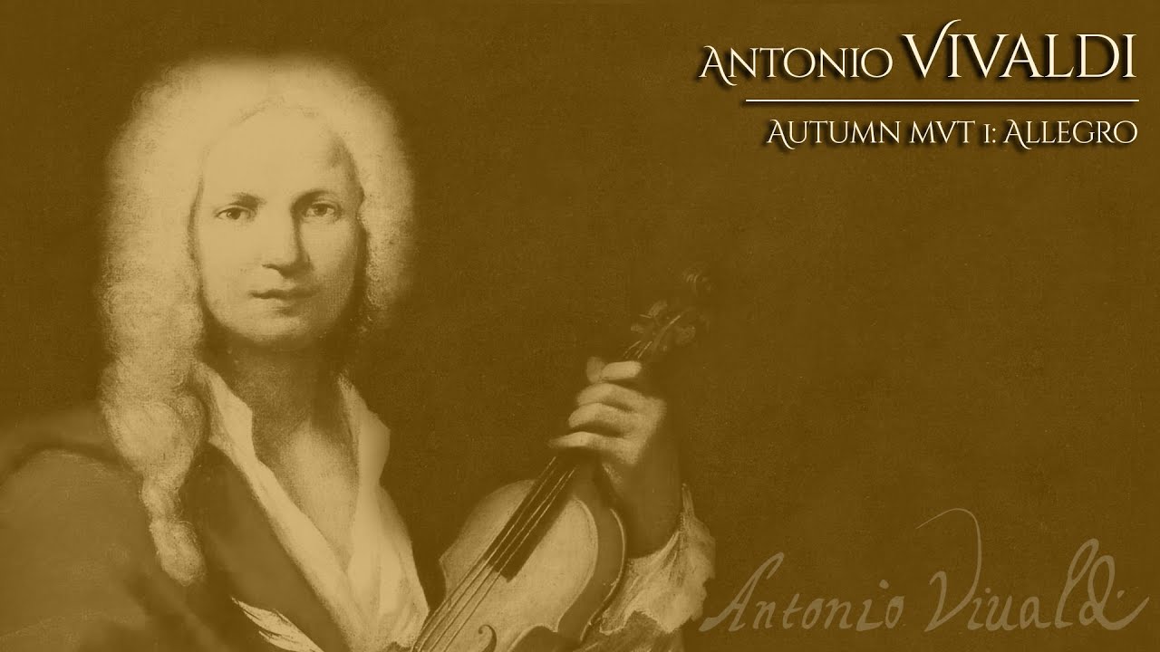 Antonio Vivaldi - The Four Seasons, Autumn mvt 1: Allegro - YouTube