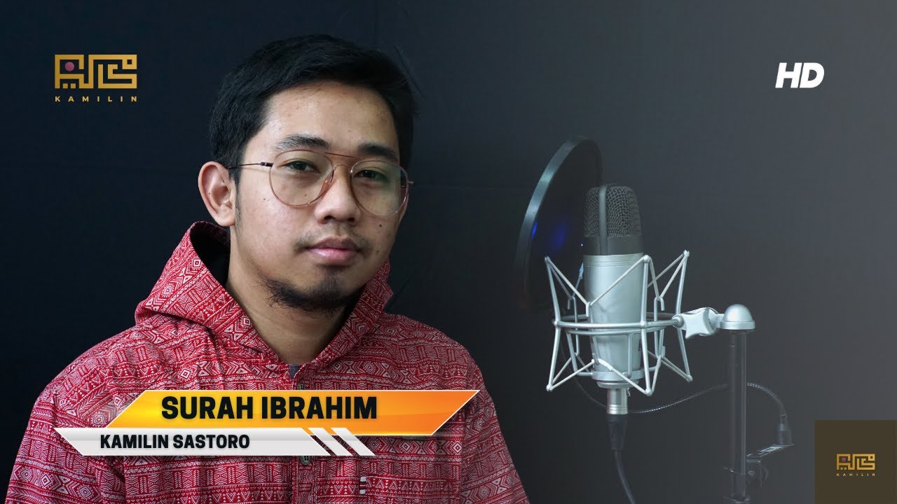 MUROTTAL IRAMA NAHAWAND, SURAH IBRAHIM-KAMILIN SASTORO