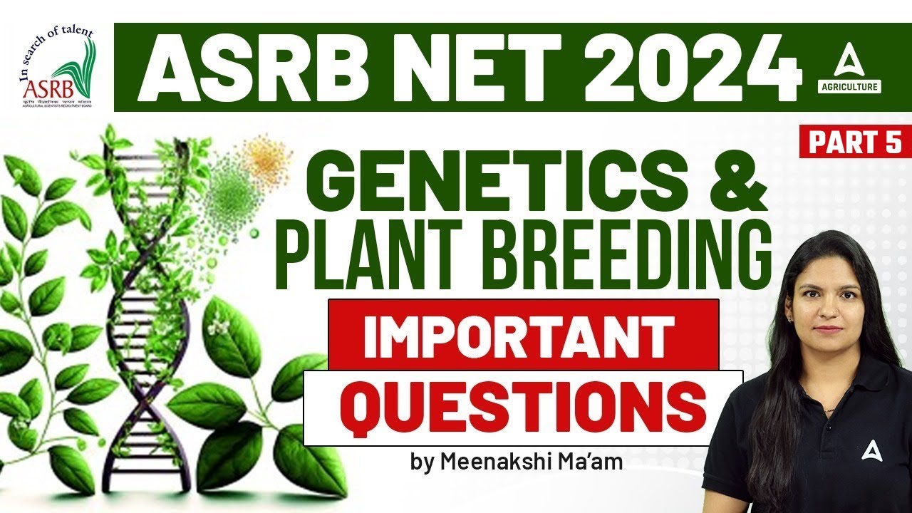 asrb-net-2024-genetics-plant-breeding-important-questions-5-by
