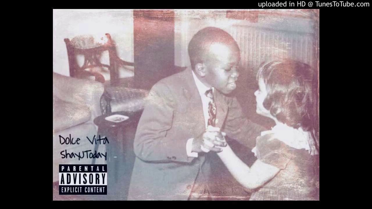 SHAYJTODAY - DOLCE VITA