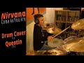 Nirvana - Come As You Are / Drum Cover No.27 by Quentin (9)