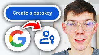 How To Use Google Passkey - Step By Step