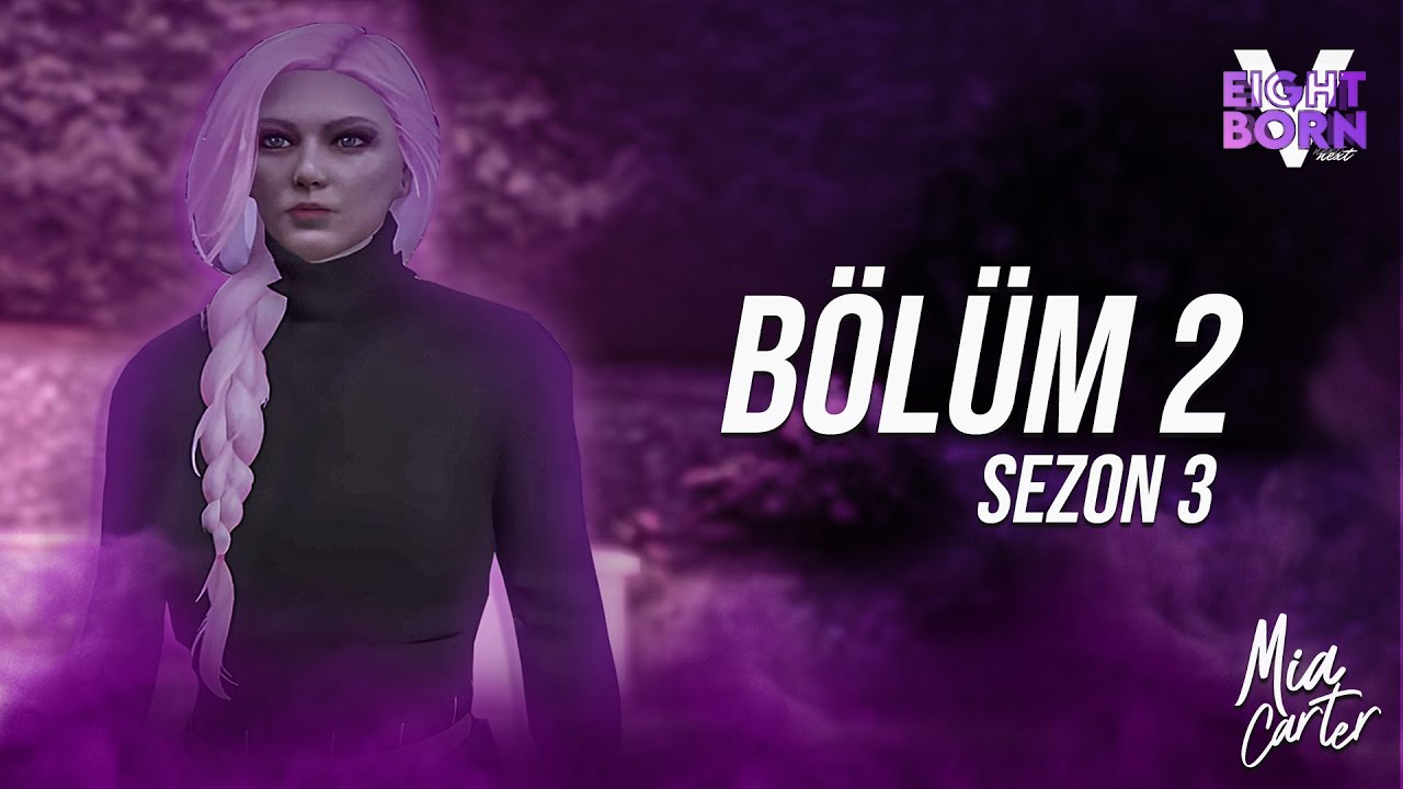 HESAPLAŞMA ! | Mia Carter EightbornV | SEZON 3 BÖLÜM 2