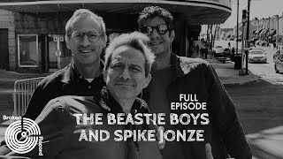 The Beastie Boys and Spike Jonze | Broken Record (Hosted by Rick Rubin)