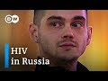 The silent epidemic: HIV/AIDS in Russia | DW Feature