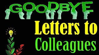 Sample Goodbye Letter to colleagues.