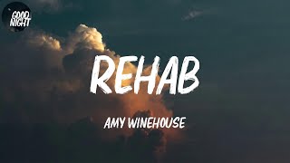 Rehab  Amy Winehouse  
