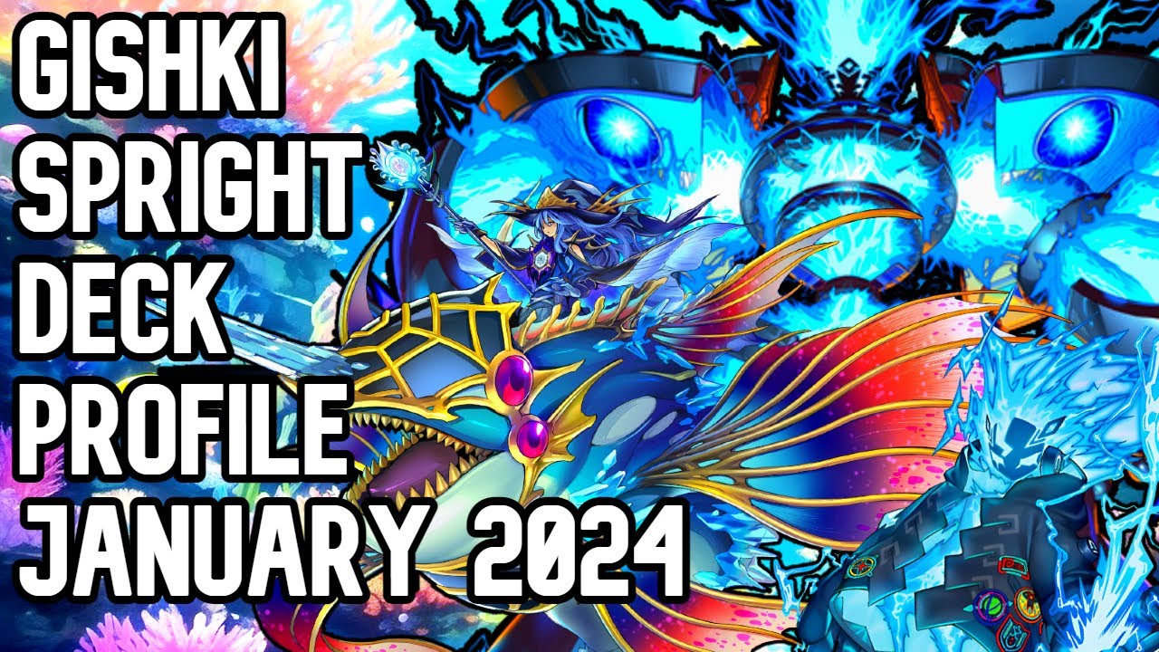 Yu-Gi-Oh! Gishki Spright Deck Profile (January 2024) + COMBO