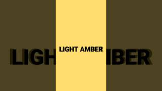 Light Amber