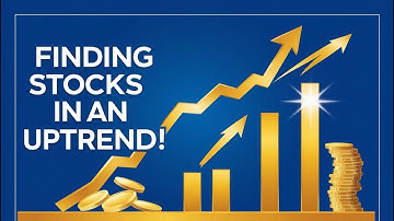 Beginner Share Investor - Finding Stocks in an Uptrend! | VectorVest Australia