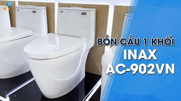 KHÁM PHÁ -  Bồn cầu 1 khối Inax AC 902VN | Chính hãng, giá tốt