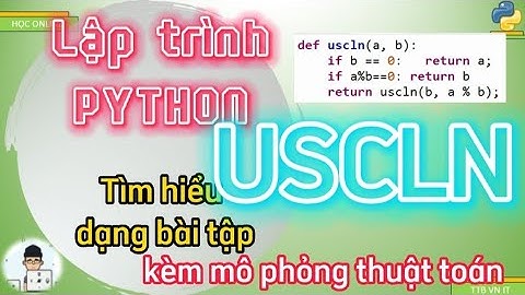 Tìm hiểu dạng bài tập tìm ước số chung lớn nhất của 2 số  nguyên dương