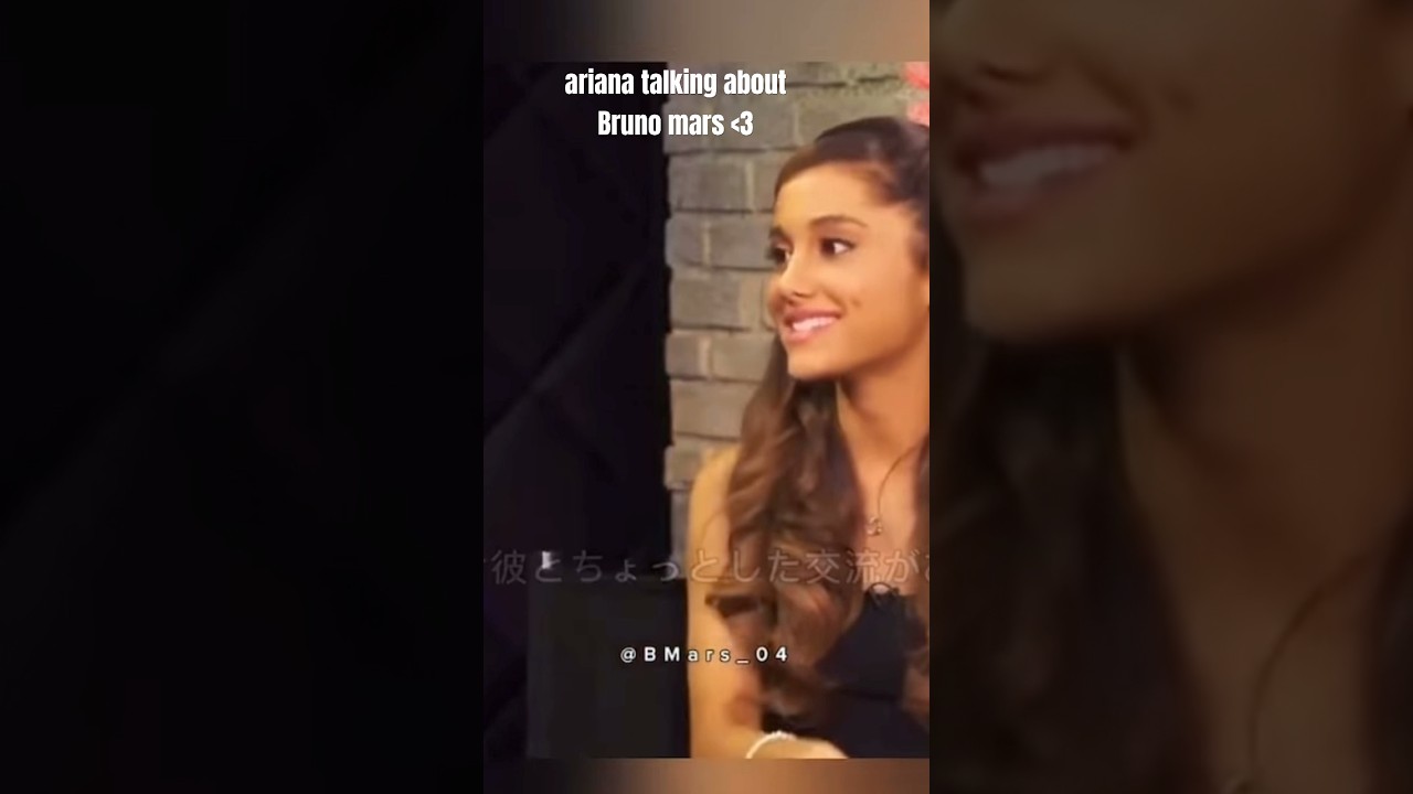🥹🥹🥹 #arianagrande #brunomars #youtubeshorts #explorepage — Transcript