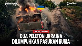 Pasukan Timur Rusia Menggila! Dua Peleton Ukraina Dihabisi, Puluhan Baba Yaga Dimusnahkan