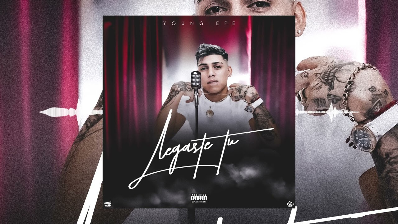 Young Efe - Llegaste Tú (Cover Audio)